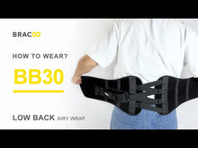 Load and play video in Gallery viewer, BRACOO BB30 Low Back Airy Wrap Ortho Ergonomic Splint
